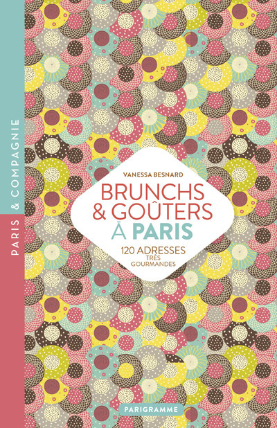 Brunchs & goûters à Paris