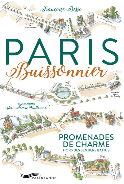 Paris buissonnier 2017 - Promenades de charmes