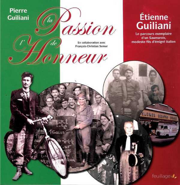 La passion de l'honneur - Étienne Guiliani, 1914-1997