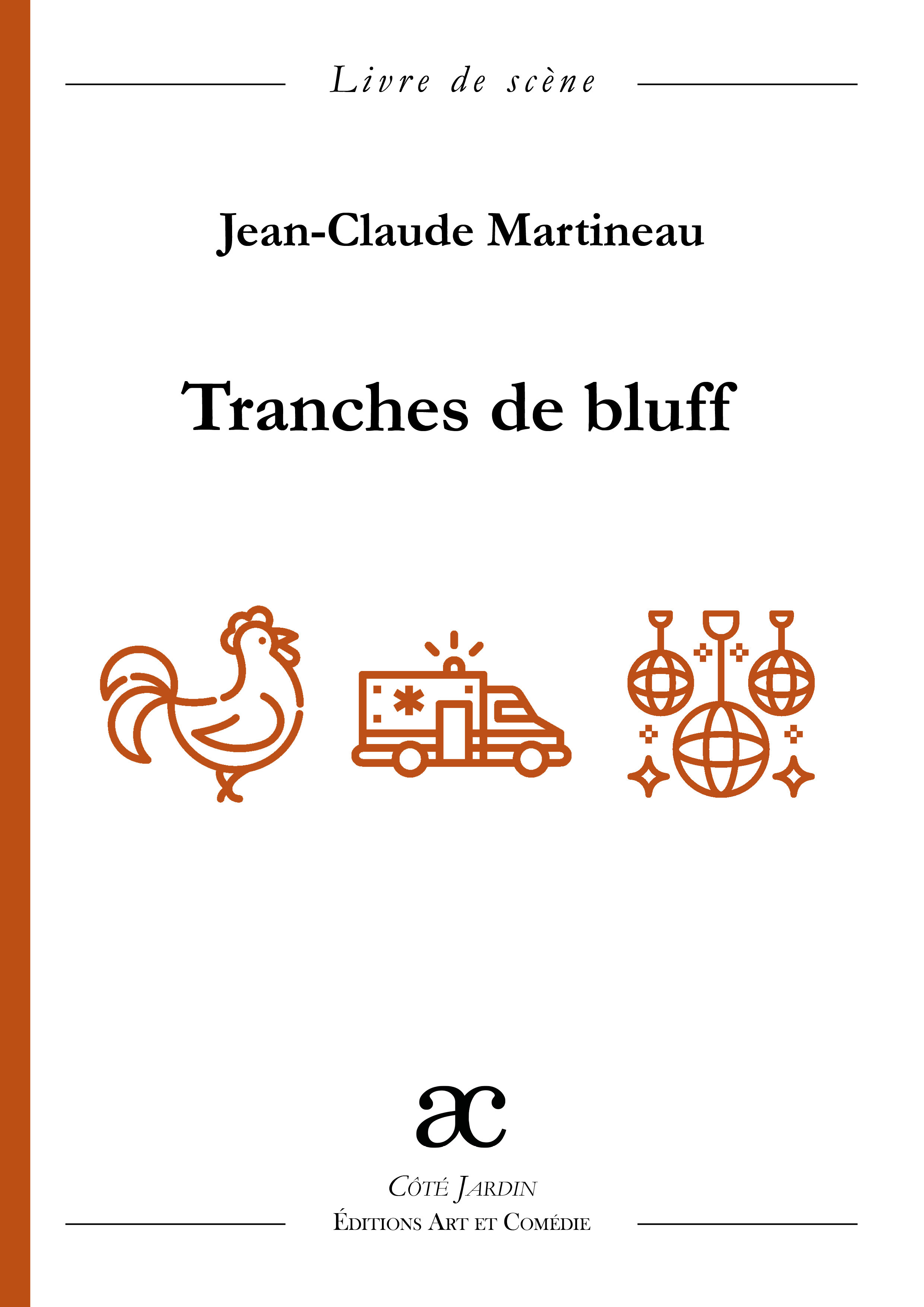 Tranches de bluff
