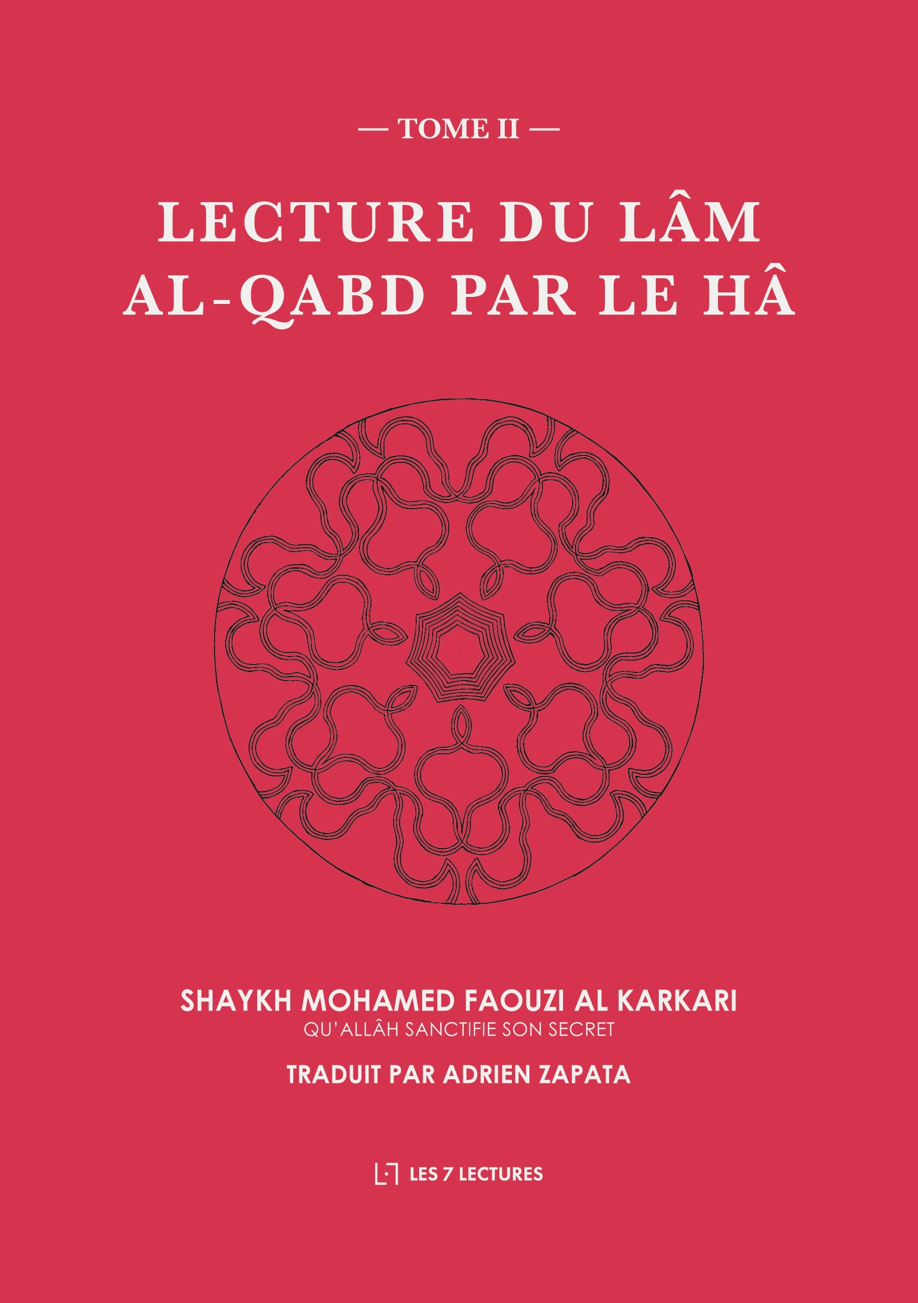 Lecture du Lâm al-Qabd par le Hâ