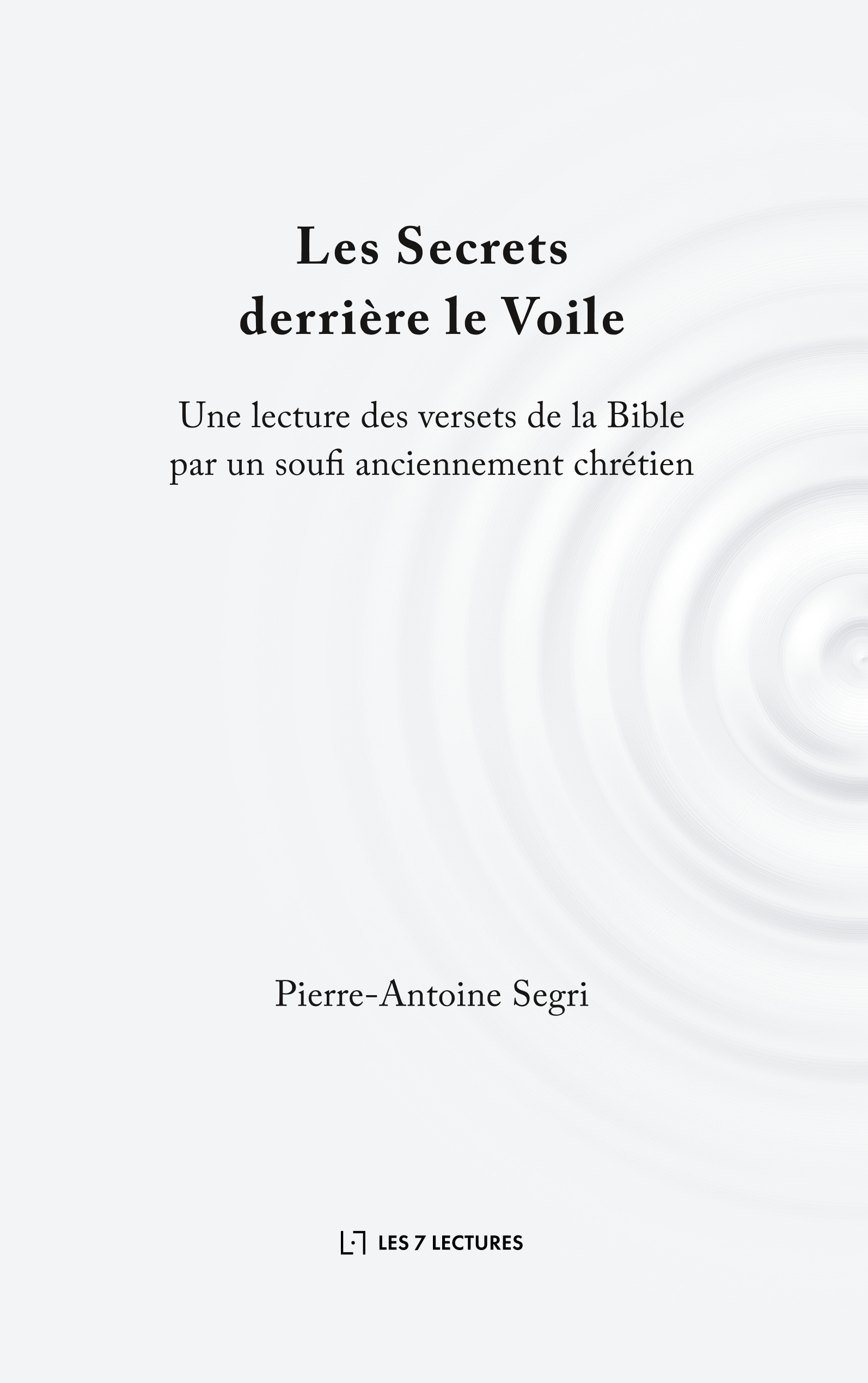 Les secrets derrière le Voile