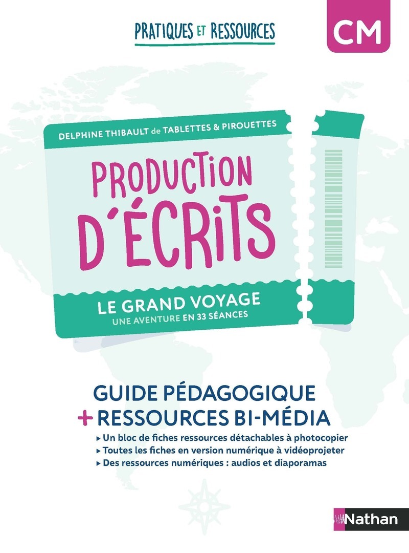 Pratiques et ressources - Production d'écrits CM - Le grand voyage
