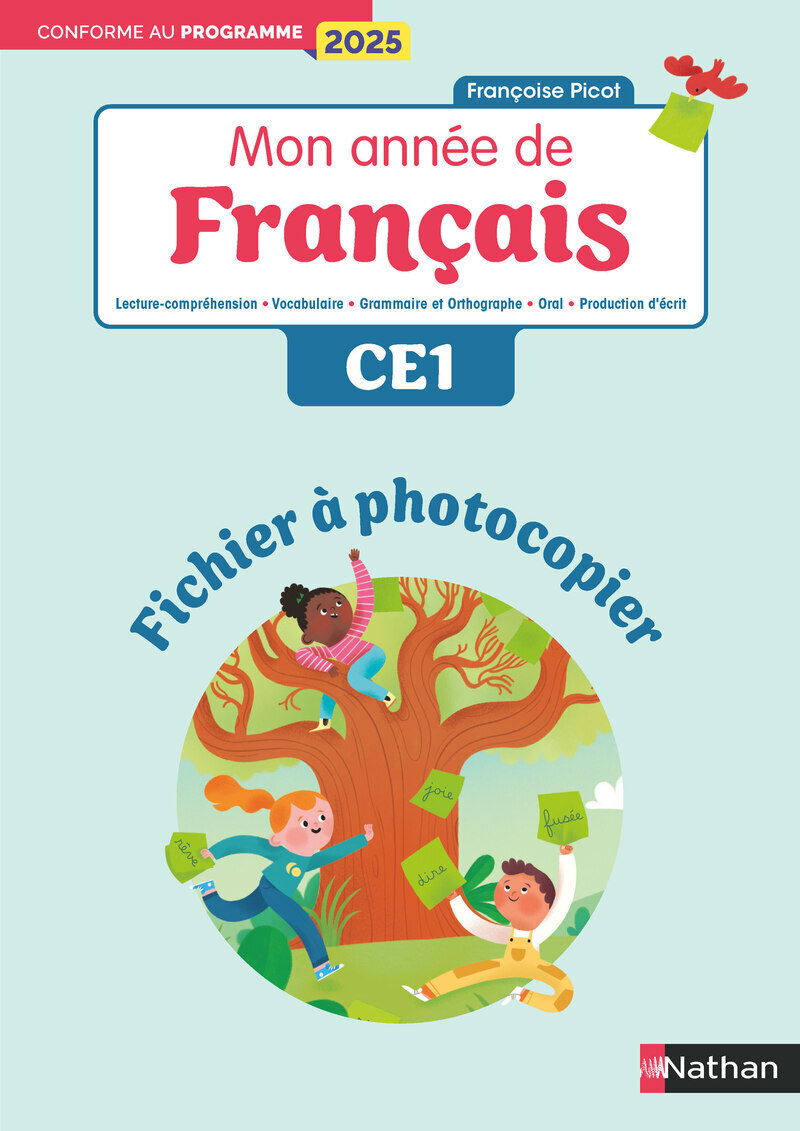 Mon année de francais - CE1 - Fichier à photocopier - Editions 2025