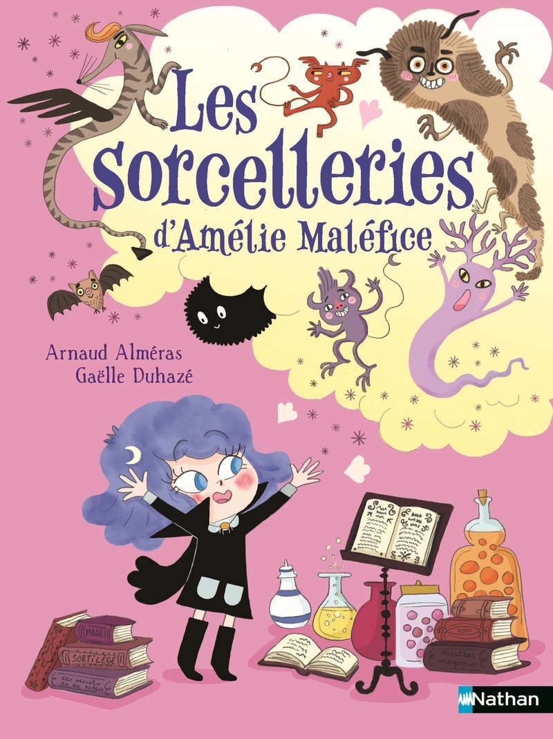 Amélie Maléfice : Les sorcelleries d'Amélie Maléfice