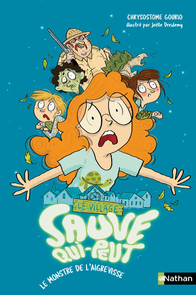 Le Village sauve qui-peut - Tome 5 Le monstre de l'aigrevisse