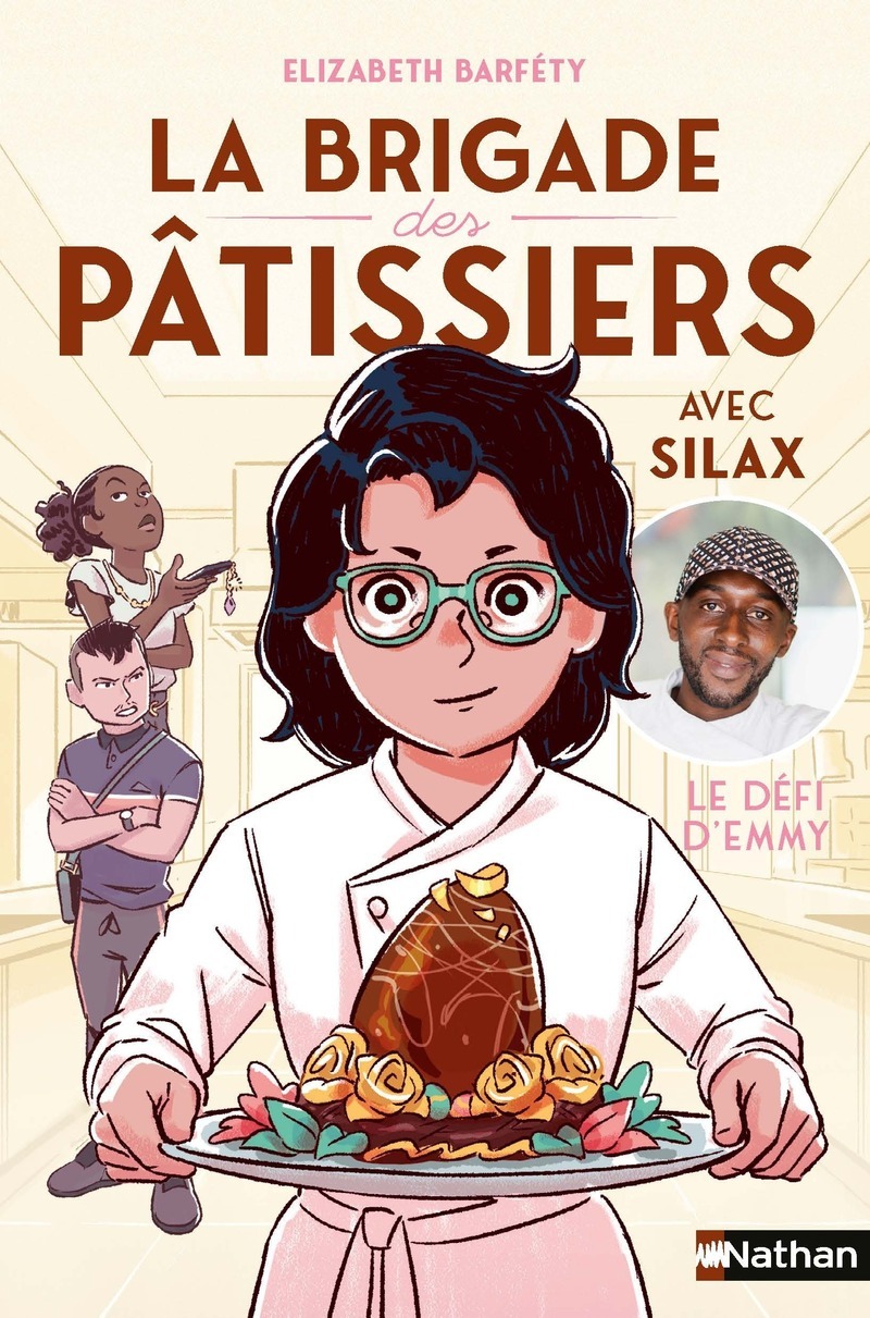 La brigade des pâtissiers avec Silax - Tome 1 Le défi d'Emmy