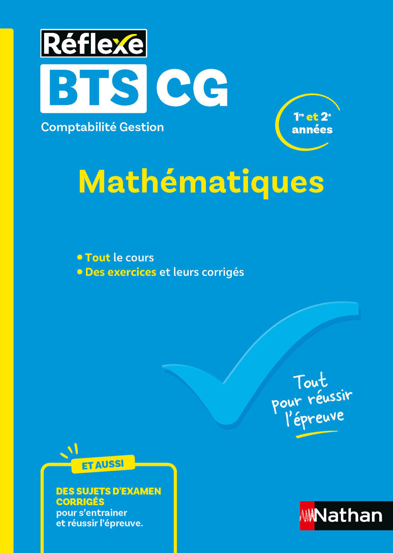 Guide BTS CG - Mathématiques - Réflexe N° 67