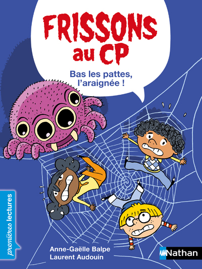 Frissons au CP : Bas les pattes, l'araignée !