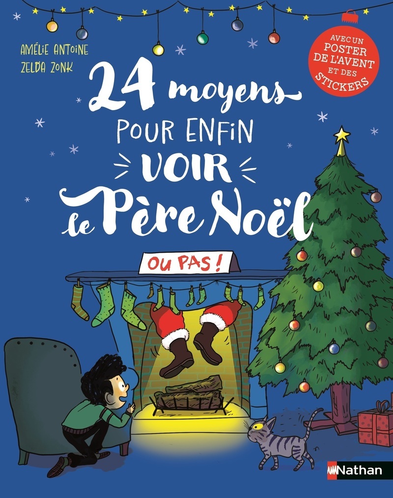 24 moyens pour enfin voir le Père Noël ou pas !