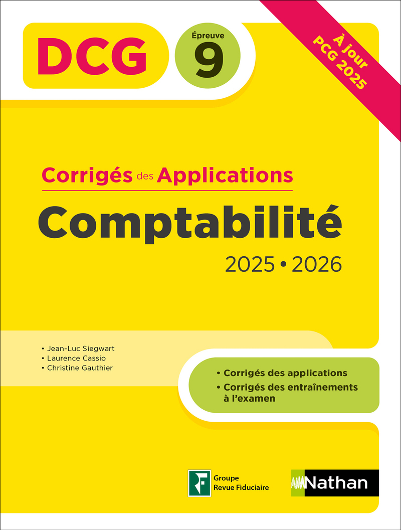 Comptabilité - DCG - Épreuve 9 - Corrigés des applications - 2025-2026