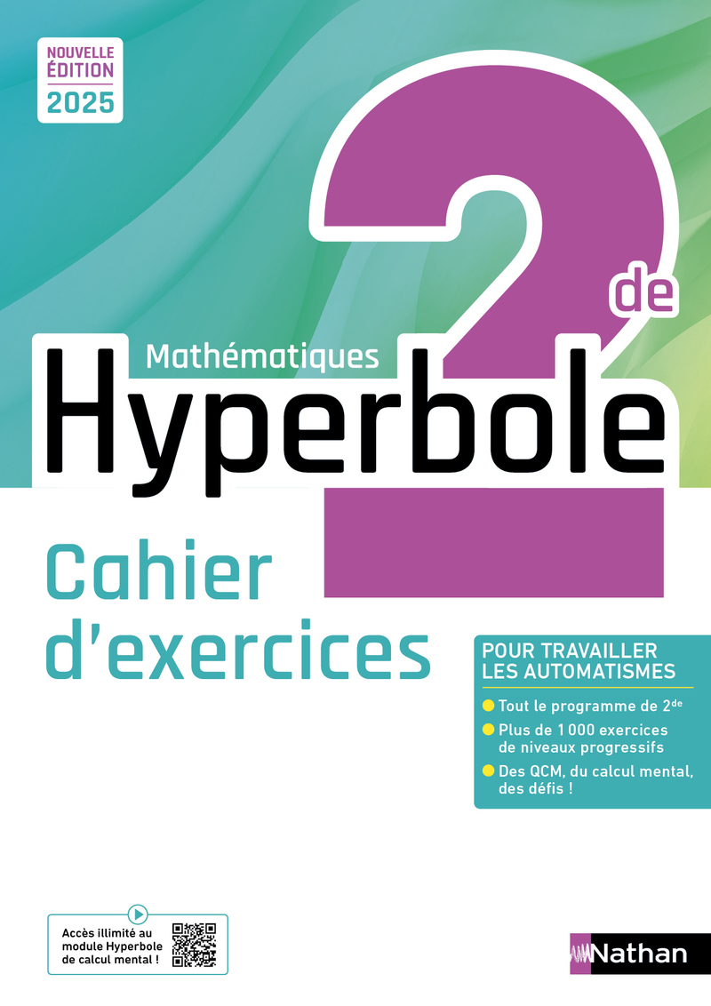 Hyperbole Mathématiques 2de - Cahier élève - 2025