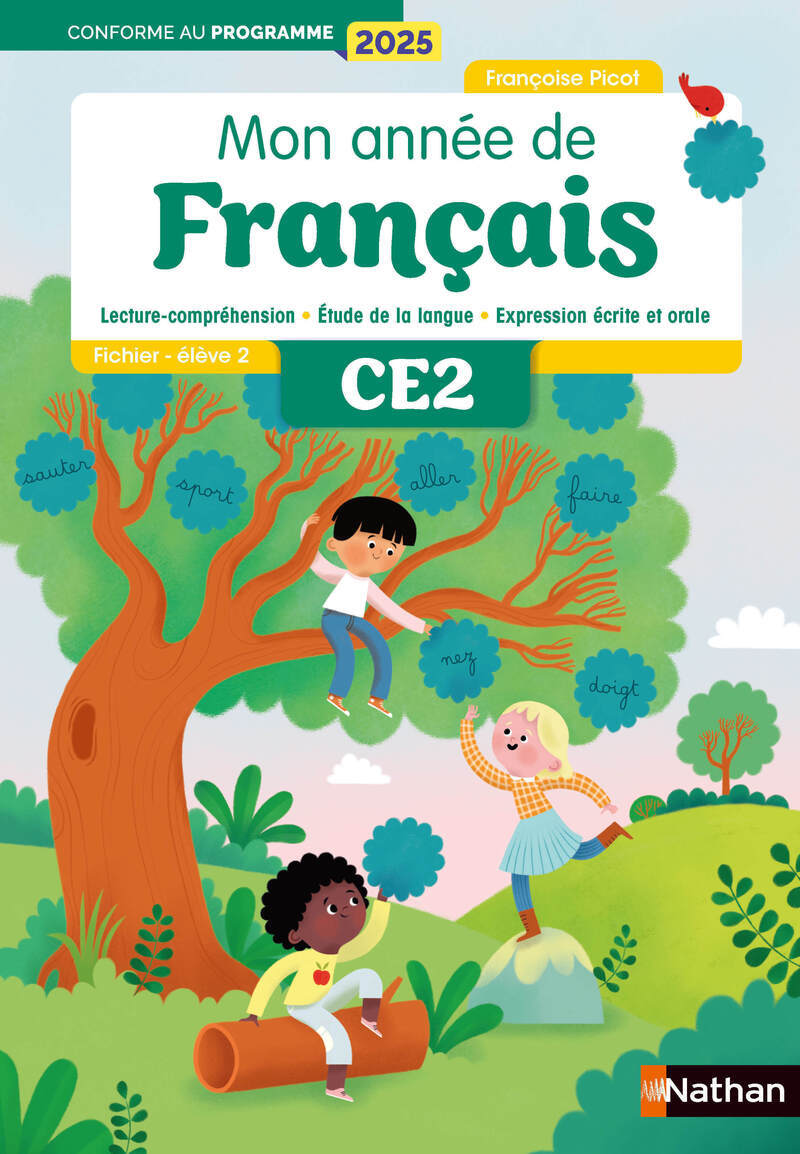 Mon année de francais - CE2 - Fichier élève 2 - Editions 2025