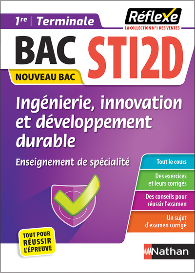 Guide Bac STi2D - Spécialité Ingénierie, innovation et développement durable 1re/ Tle - Réflexe - N° 9
