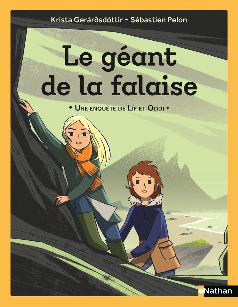 Une enquête de Lif et Oddi - Le géant de la falaise
