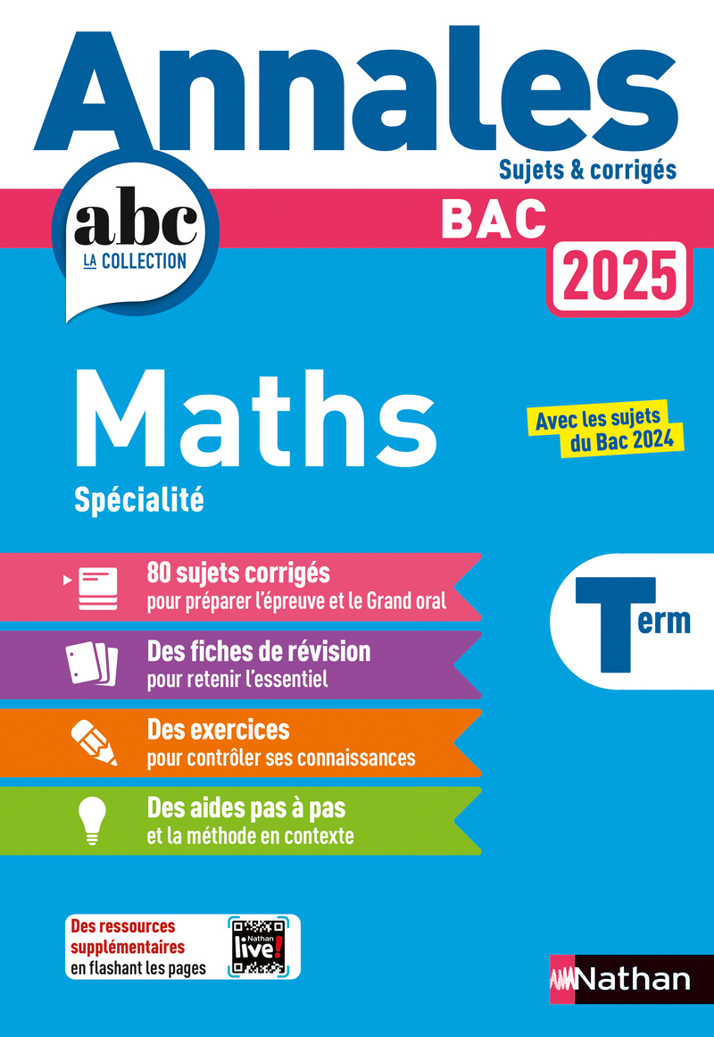 Annales Bac Maths Term. 2025 - Corrigé
