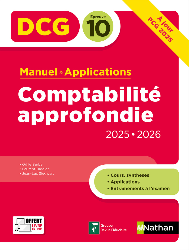 Comptabilité approfondie - DCG - Épreuve 10 - Manuel et applications - 2025-2026
