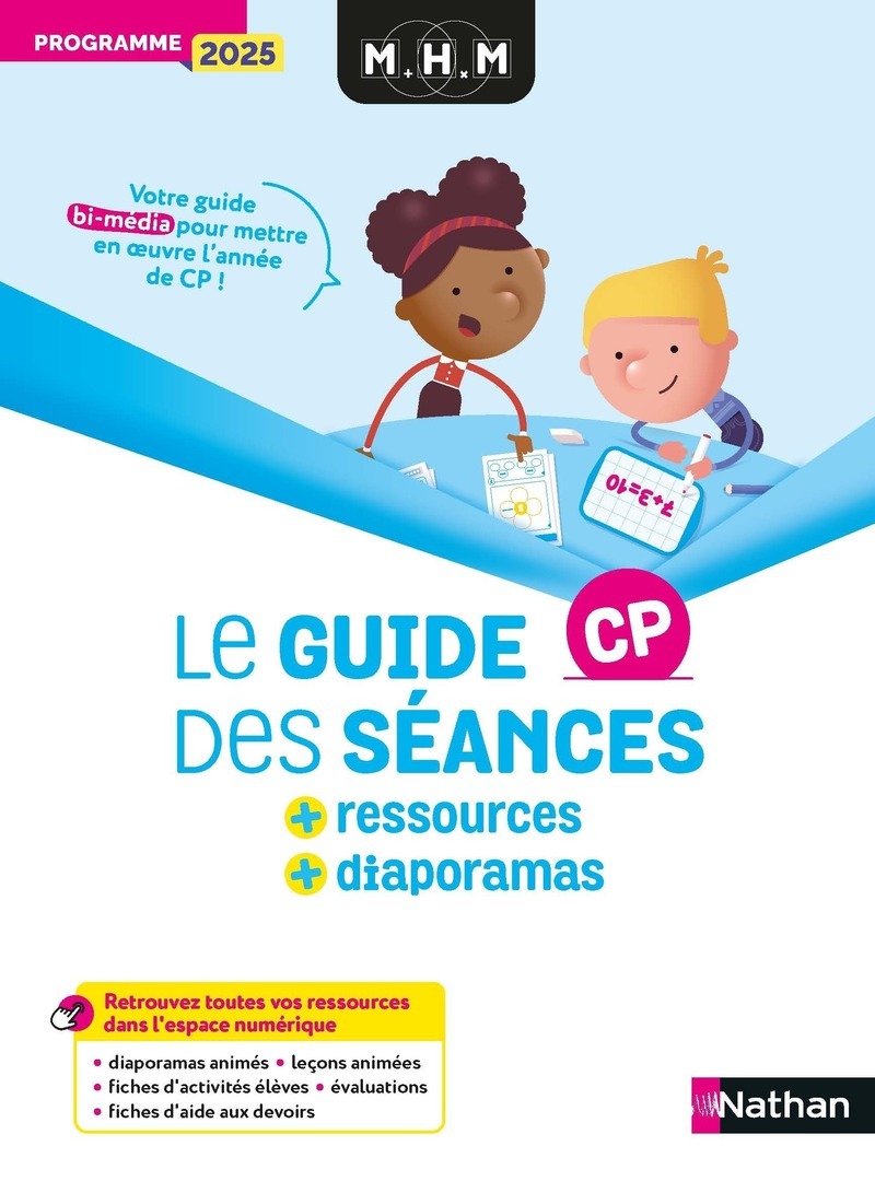 MHM - CP - Guide des séances + Ressources + Diaporamas - Programme 2025