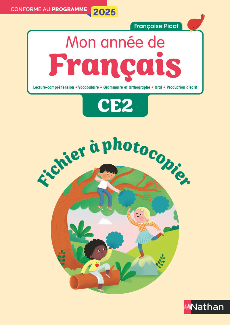 Mon année de francais - CE2 - Fichier à photocopier - Edition 2025