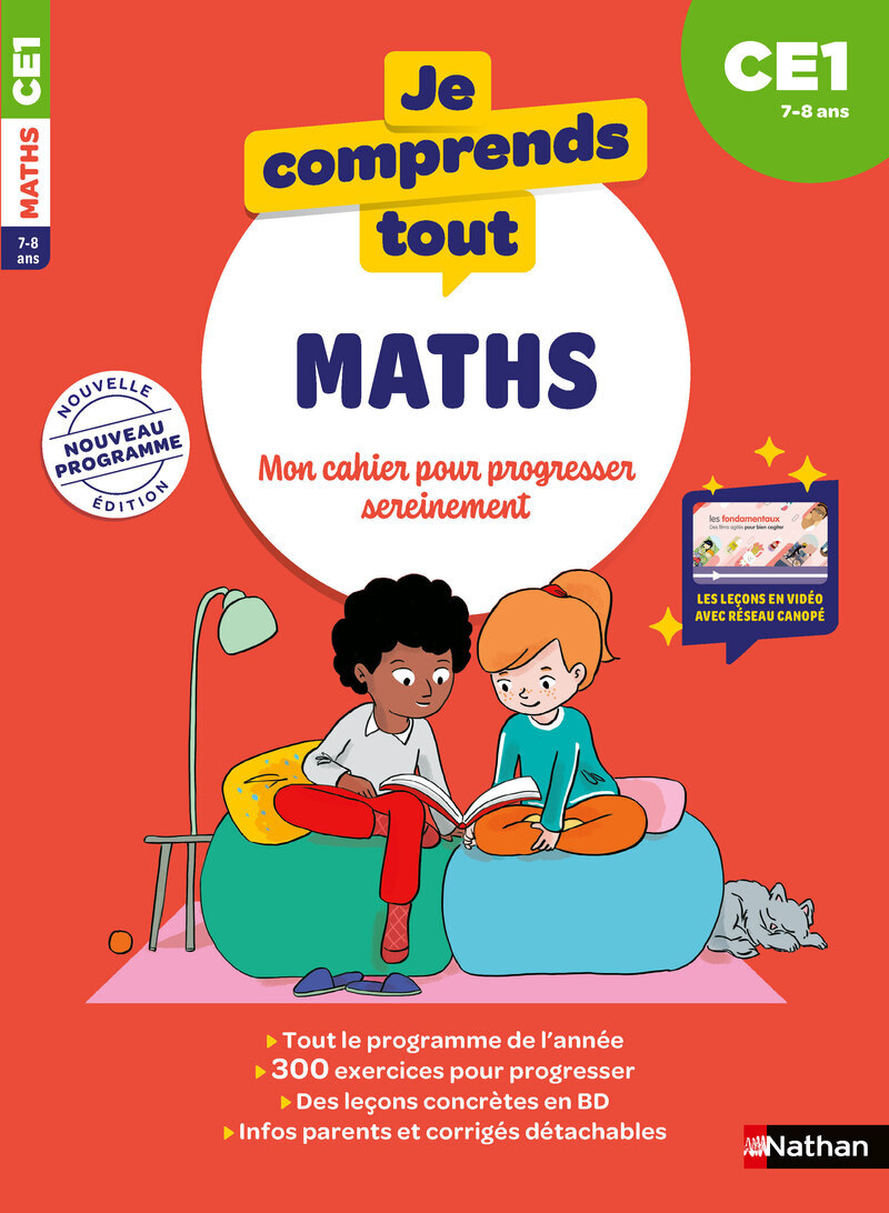 Je comprends tout - Mathématiques CE1 7-8 ans