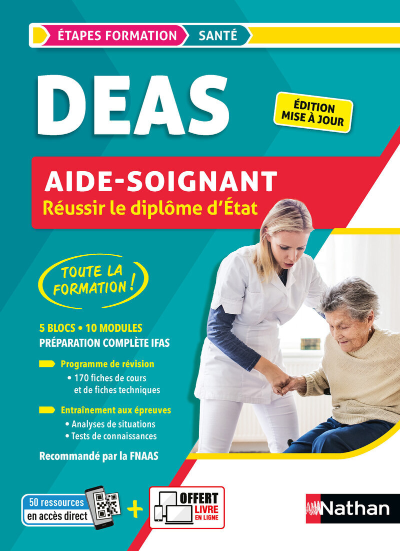 Réussir le DEAS - Réussir le diplôme d'État Aide-soignant - 2023