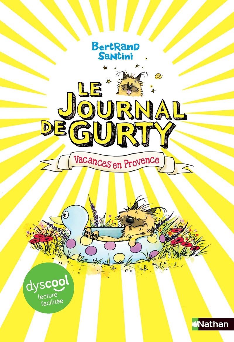Le journal de Gurty - Dyscool - Tome 1 Vacances en Provence