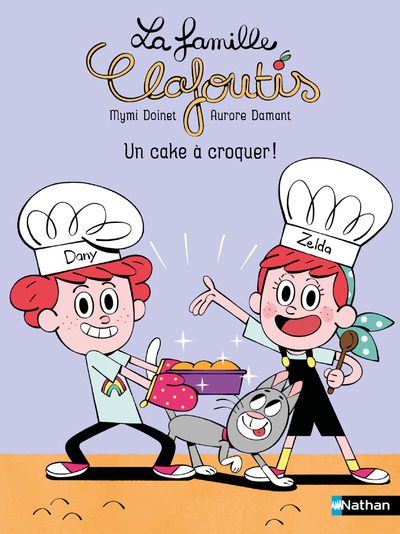La famille Clafoutis : Un cake à croquer !