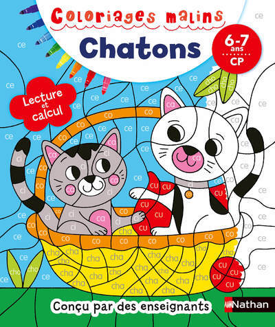 Coloriages malins: Les chatons - Lecture et calcul CP