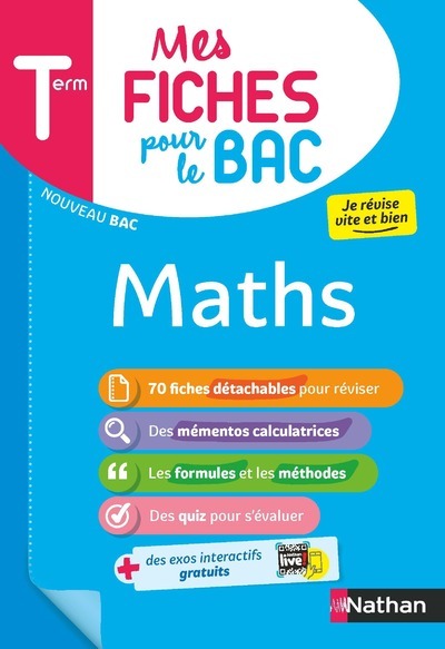 Mes Fiches pour le BAC Mathématiques Term