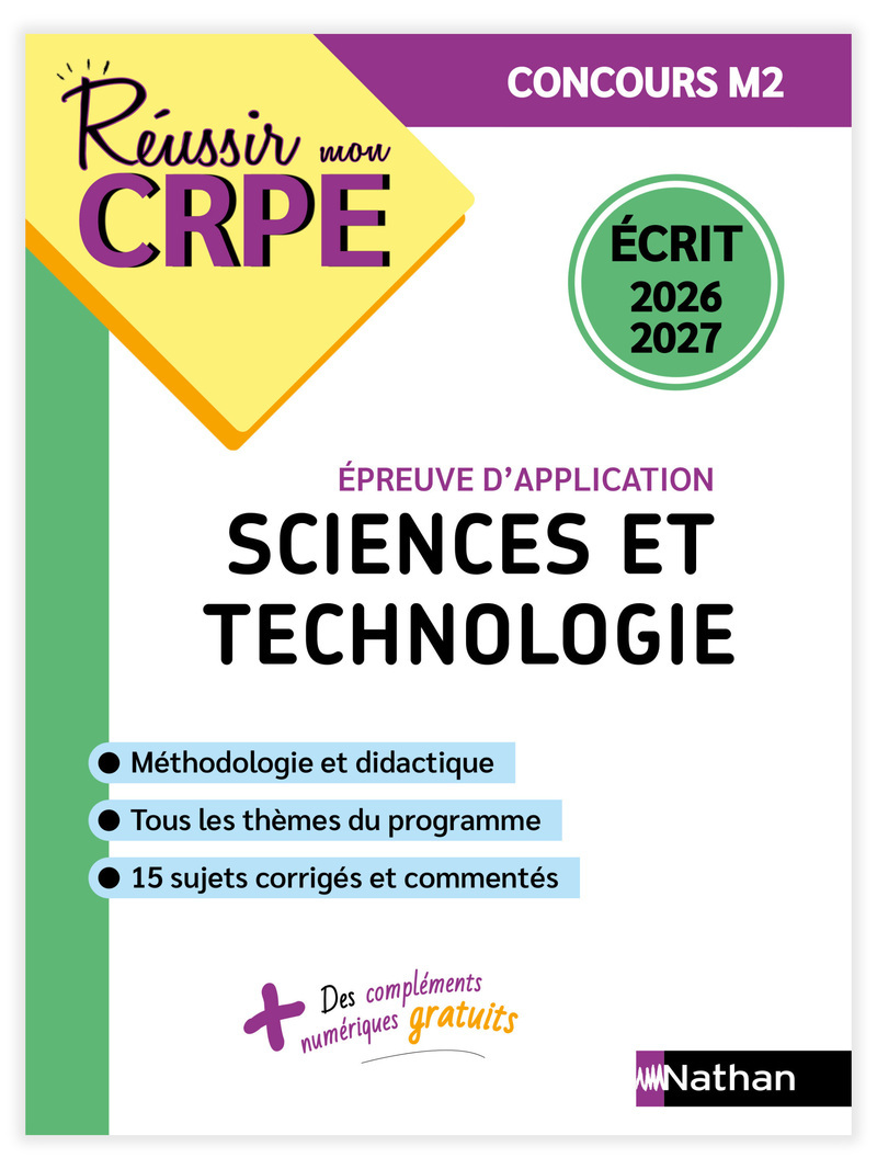 Réussir mon CRPE Sciences et technologie épreuve d'admissibilité écrit M2 - 2026 2027