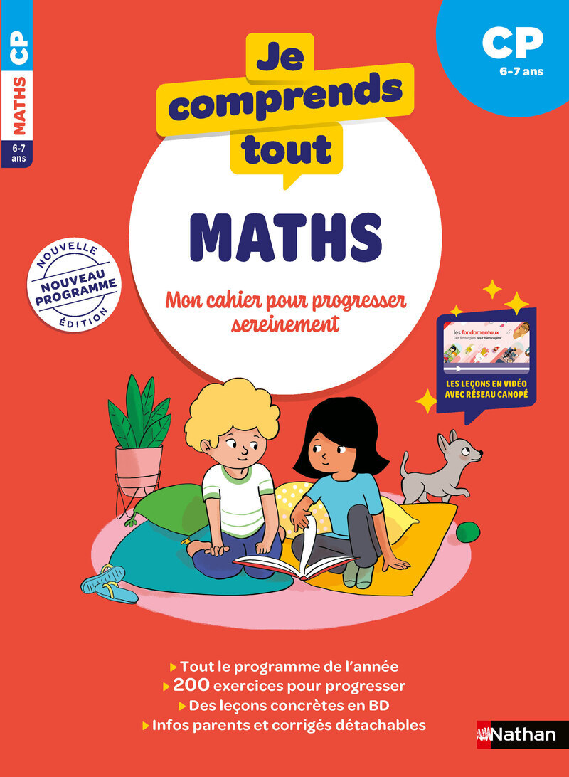 Je comprends tout - Mathématiques CP 6-7 ans