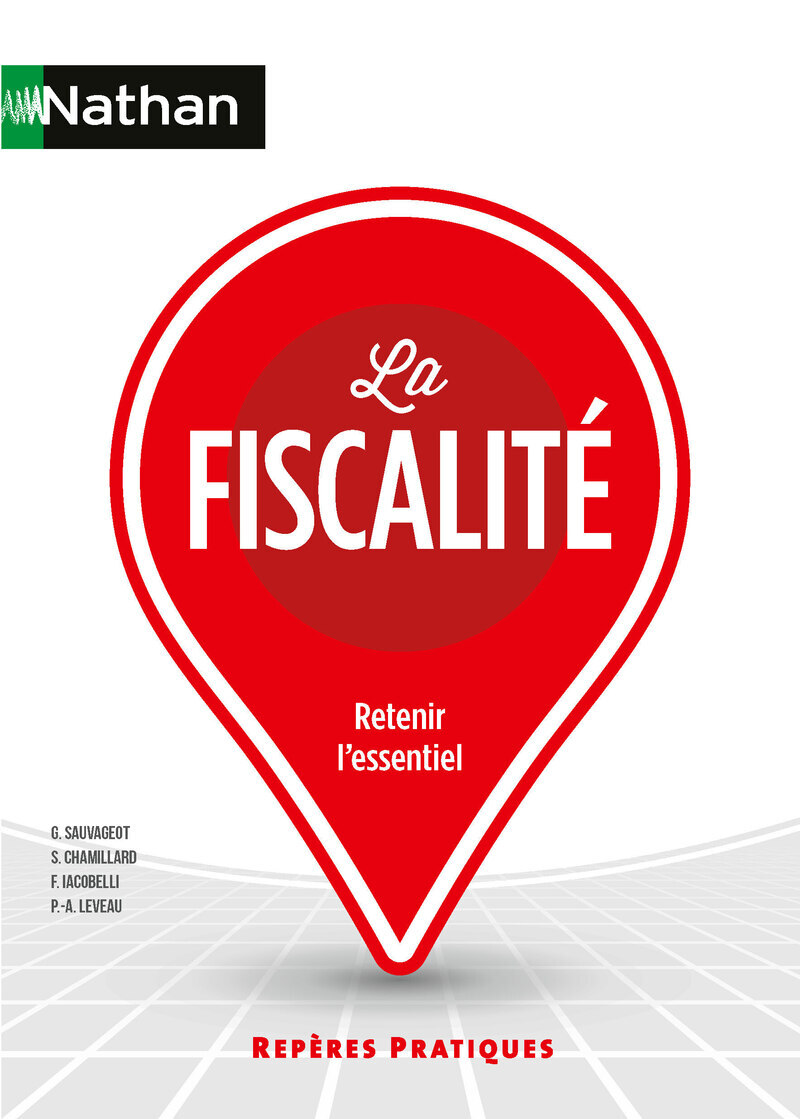 La Fiscalité - Repères pratiques - N° 52