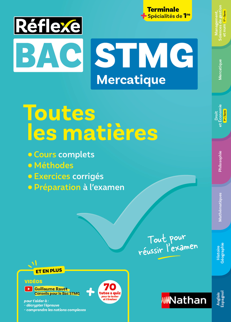 Toutes les matières Bac STMG - Spécialité Mercatique Tle + spécialités de 1re Réflexe N° 4