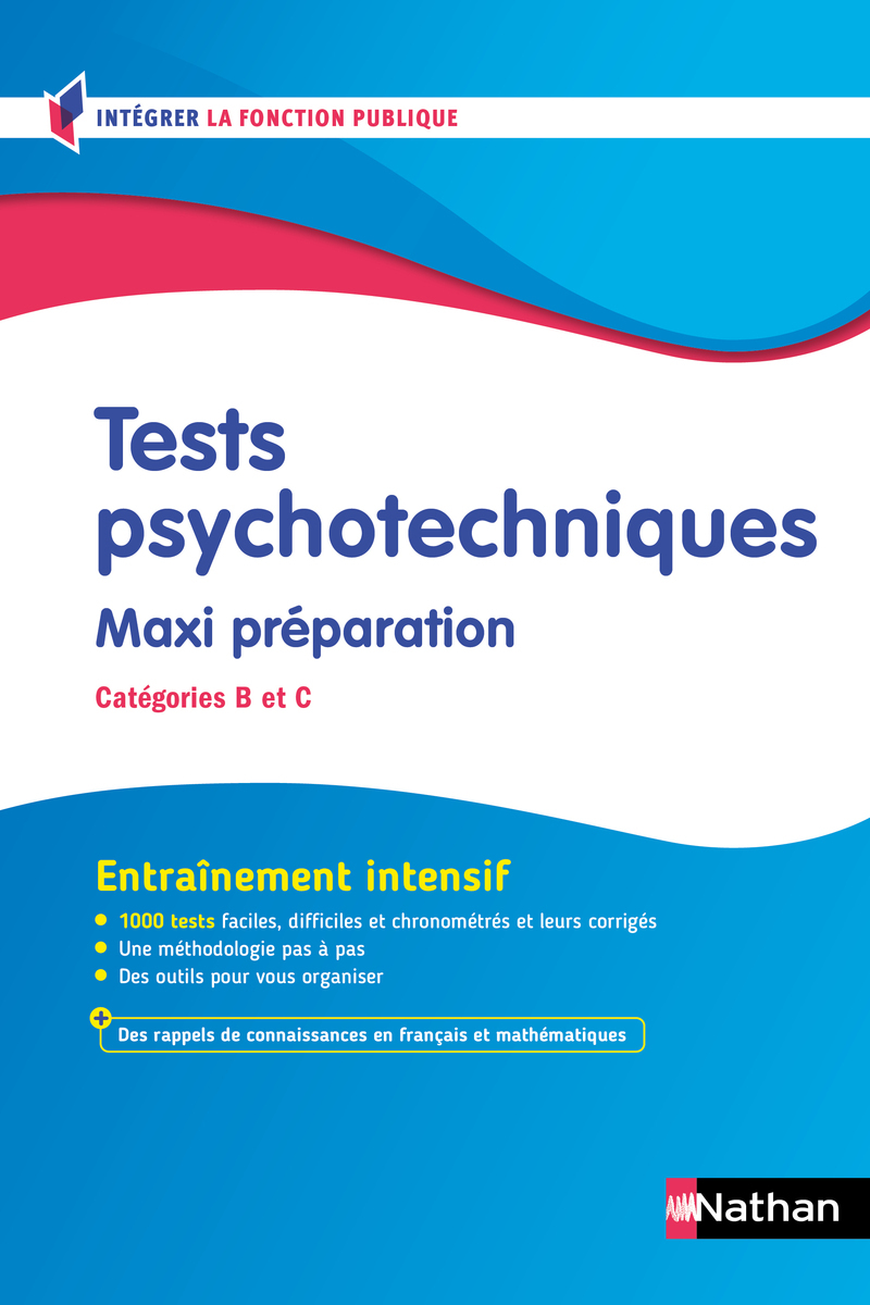 Tests psychotechniques - Maxi préparation (Concours de catégories B et C) Concours 2026-2027
