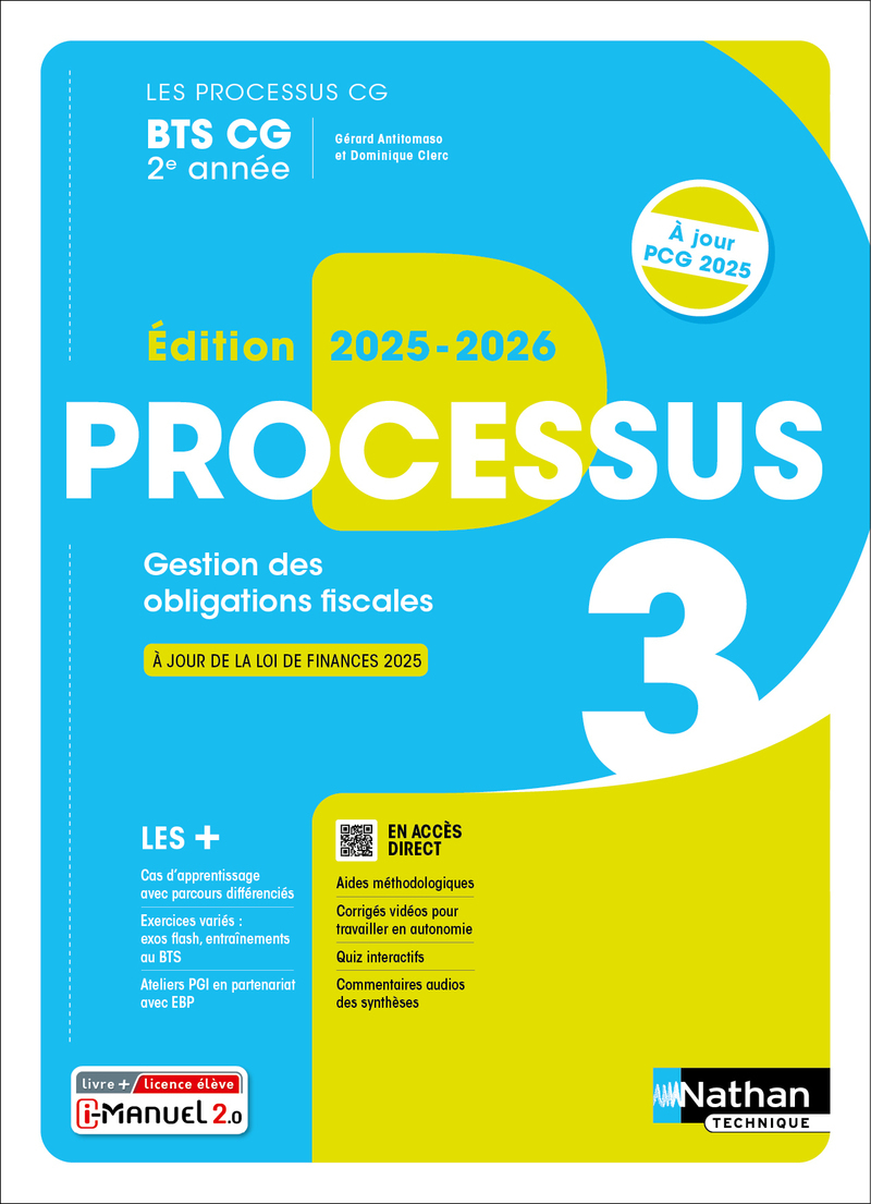 Processus 3 - Gestion des obligations fiscales - BTS CG 2e année - Coll. Les processus BTS CG - Éd. 2025 - Livre + licence