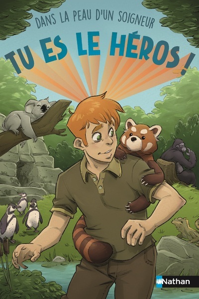 Tu es le héros ! Dans la peau d'un soigneur