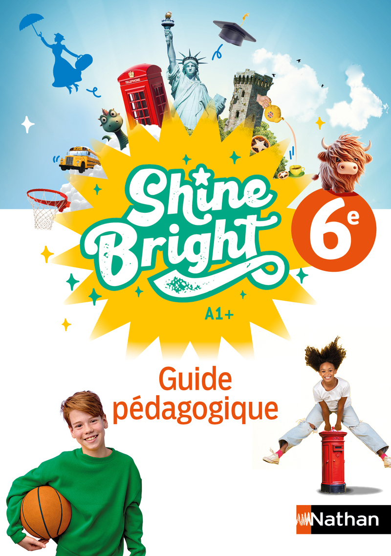 Shine Bright Anglais 6e - Guide Pédagogique - 2025