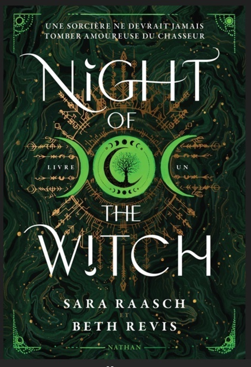 Night of the Witch - Une sorcière ne devrait jamais tomber amoureuse du chasseur - Tome 1