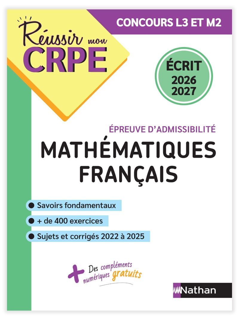 Réussir mon CRPE Maths Français épreuve d'admissibilité écrit 2026 2027