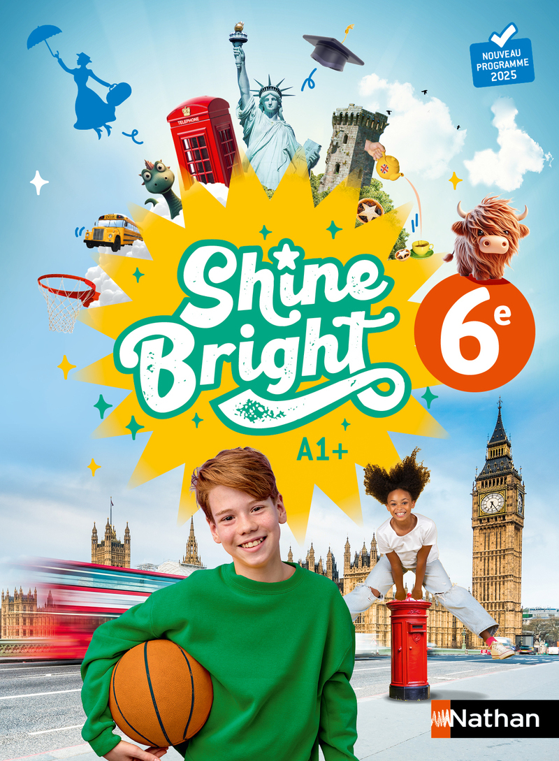 Shine Bright Anglais 6e - Manuel élève - 2025