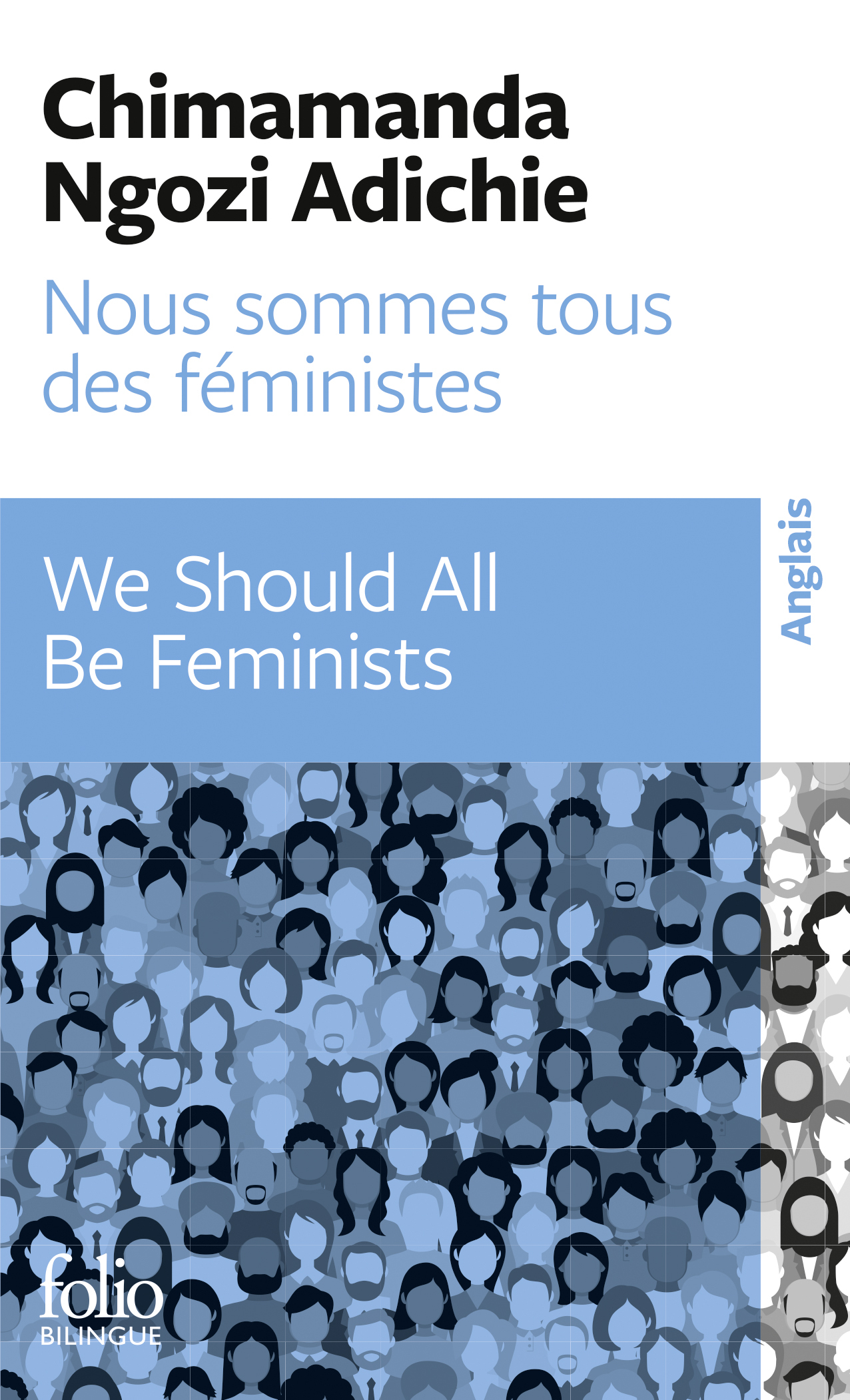 Nous sommes tous des féministes / We should all be feminists