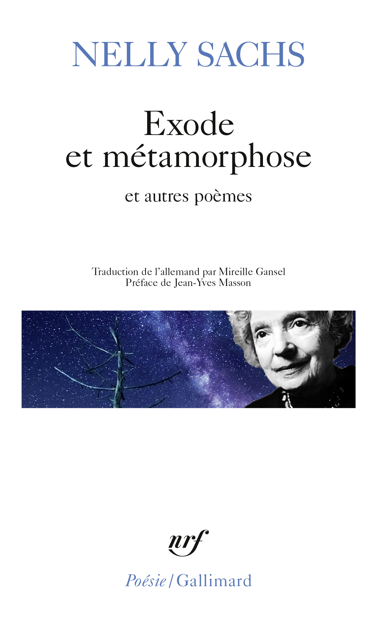 Exode et métamorphose et autres poèmes