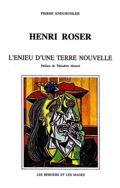 Henri Roser - L'enjeu d'une terre nouvelle