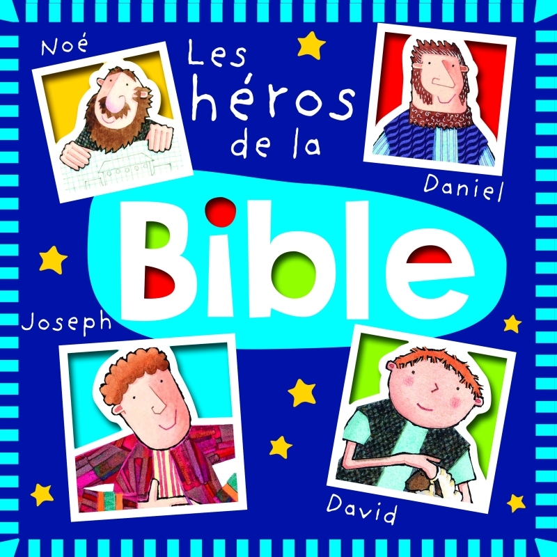 Les héros de la Bible