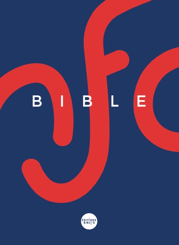 La Bible Nouvelle français courant - Bleue et rouge, souple, avec les deutérocanoniques