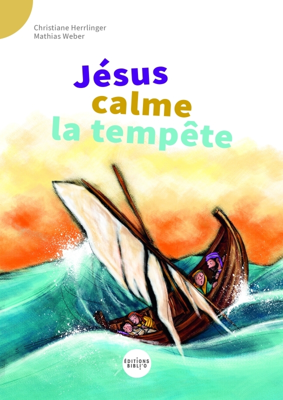 Jésus calme la tempête