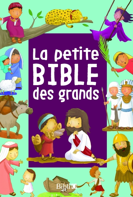 Petite Bible des grands