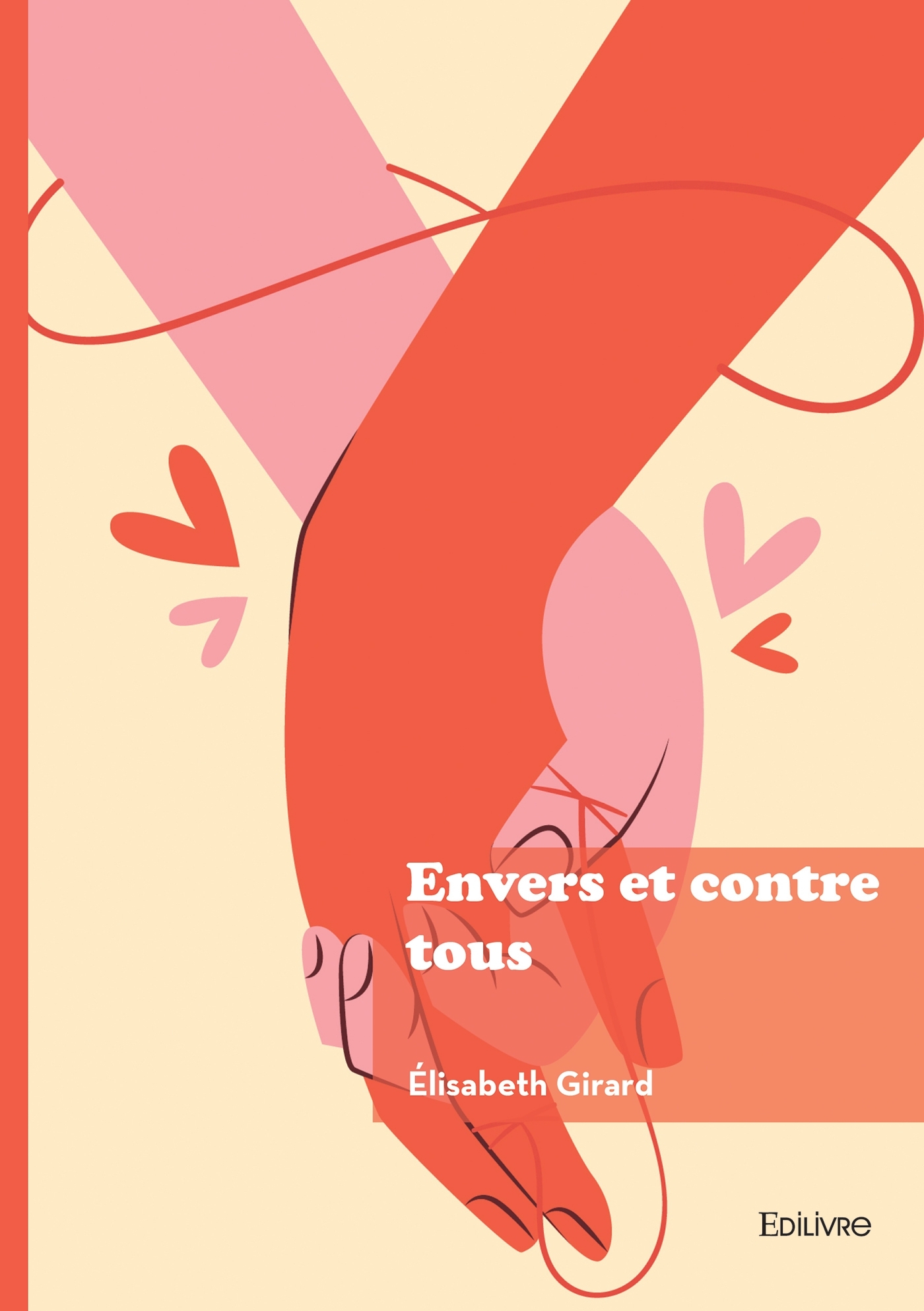 Envers et contre tous