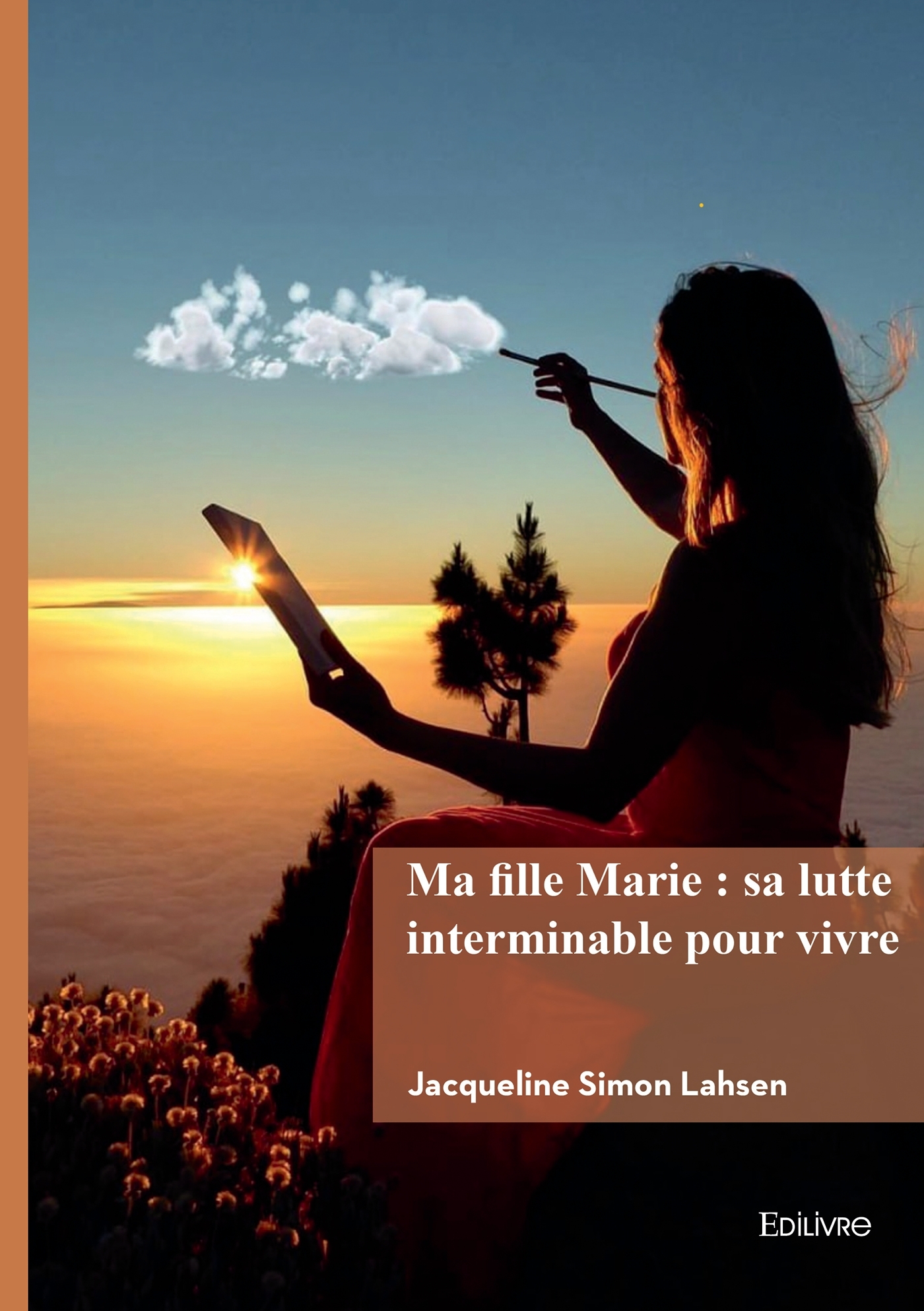 Ma fille Marie : sa lutte interminable pour vivre