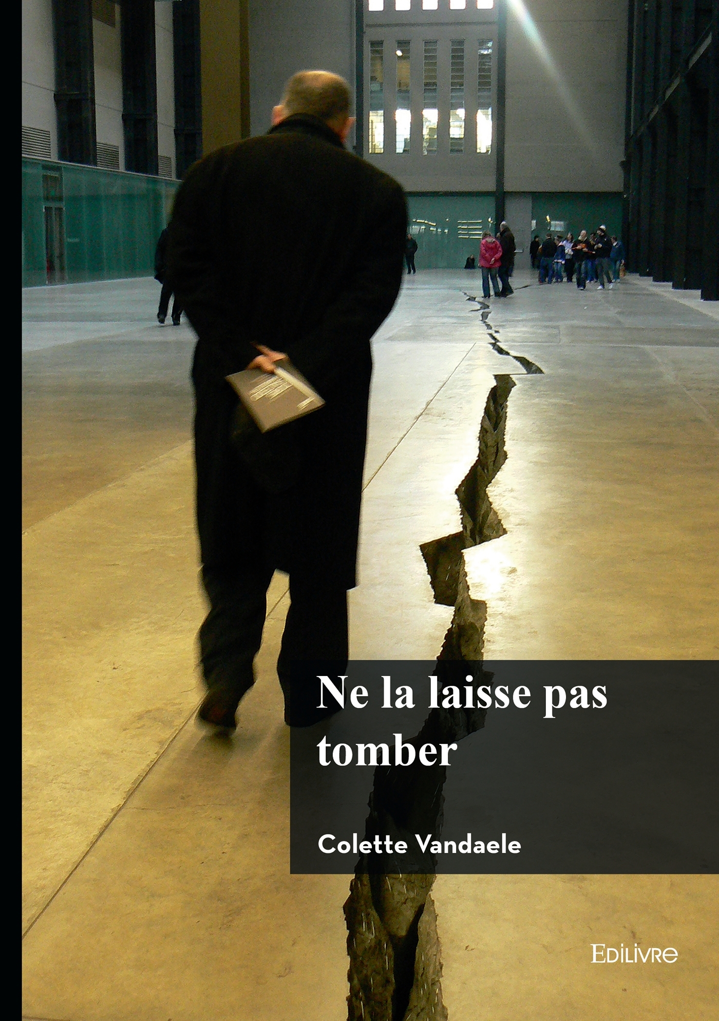 Ne la laisse pas tomber